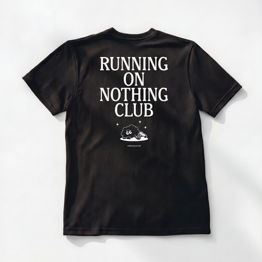 RUNNING (ON NOTHING) CLUB TEE